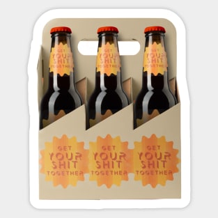 Get Your Shit Together 6 Pack Sticker